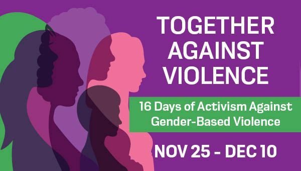 16 Days of Activism Against Gender-Based Violence