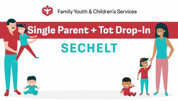 Single Parent + Tot Drop-In (Sechelt)