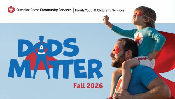 Dads Matter (Fall 2026 - Sechelt)