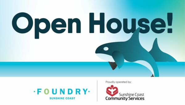 Foundry Sunshine Coast Open House! (Sechelt)